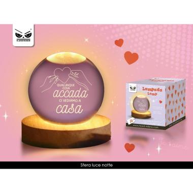 Lampada sfera qualunque cosa accada